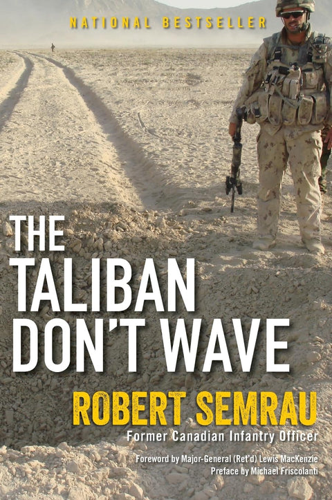 The Taliban Don't Wave