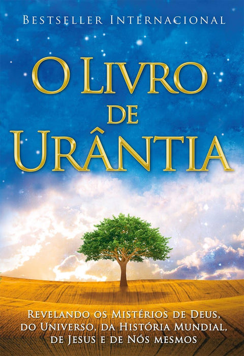 Le Livre d’Ouriel / The Urantia Book: Révélant les mystères de Dieu, de l’univers, de Jésus et de nous-mêmes / Revealing the Mysteries of God, the ... Jesus, and Ourselves (Édition portugaise)