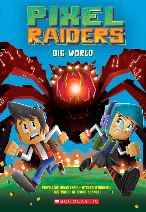 Dig World (Pilleurs de pixels #1)