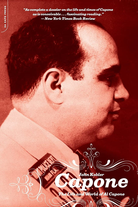 Capone : La vie et le monde d'Al Capone