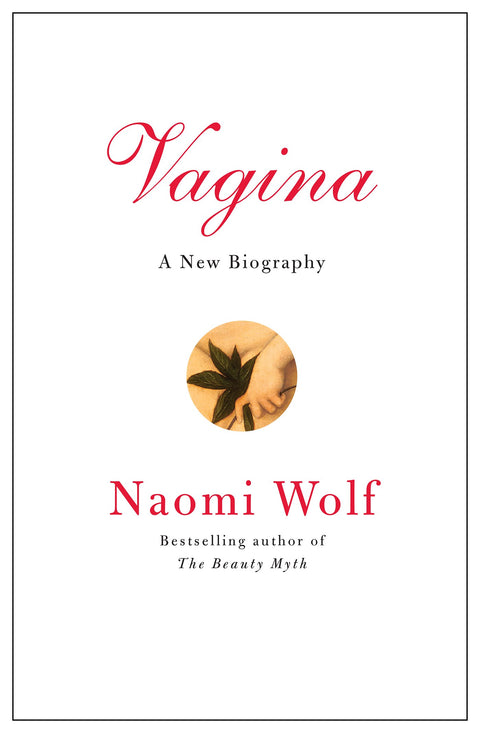 Vagina: A New Biography