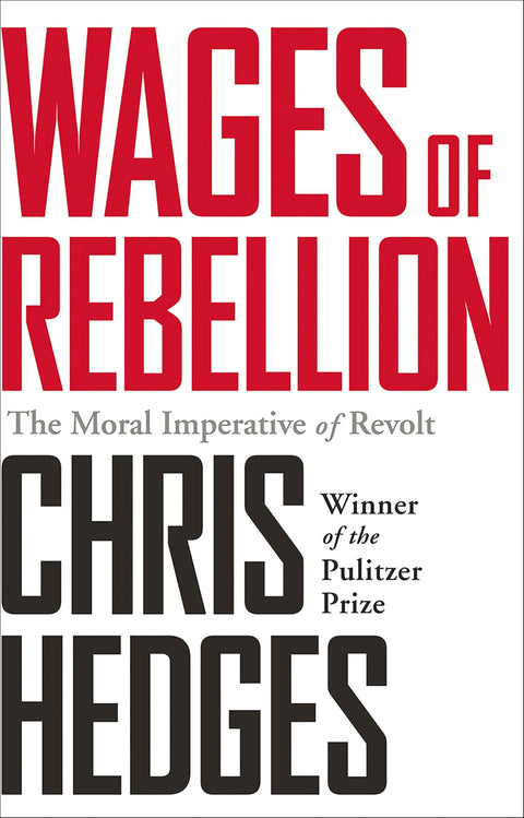 WAGES OF REBELLION
