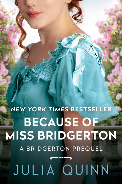 À cause de MIss Bridgerton : un préquel de Bridgerton