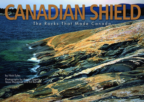 Le Bouclier canadien : les roches qui ont façonné le Canada