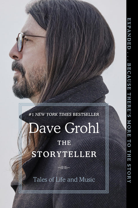 The Storyteller : Histoires de vie et de musique ― Les mémoires rock de Dave Grohl, leader des Foo Fighters, best-seller n°1 du NYT sur la famille, la batterie et le punk rock