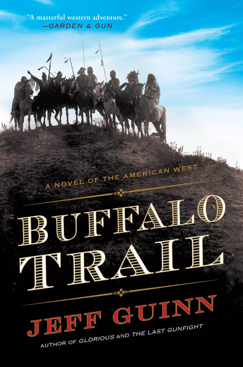 Buffalo Trail : Un roman de l’Ouest américain