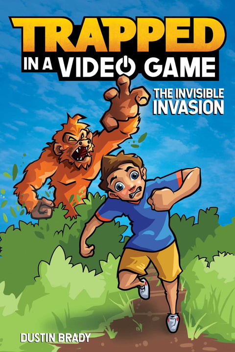 Piégé dans un jeu vidéo : L'invasion invisible (Volume 2)