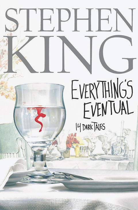 Tout est fatal : 14 nouvelles sombres / Stephen King.