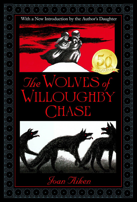 Les Loups de Willoughby Chase (Série Chroniques des Loups)