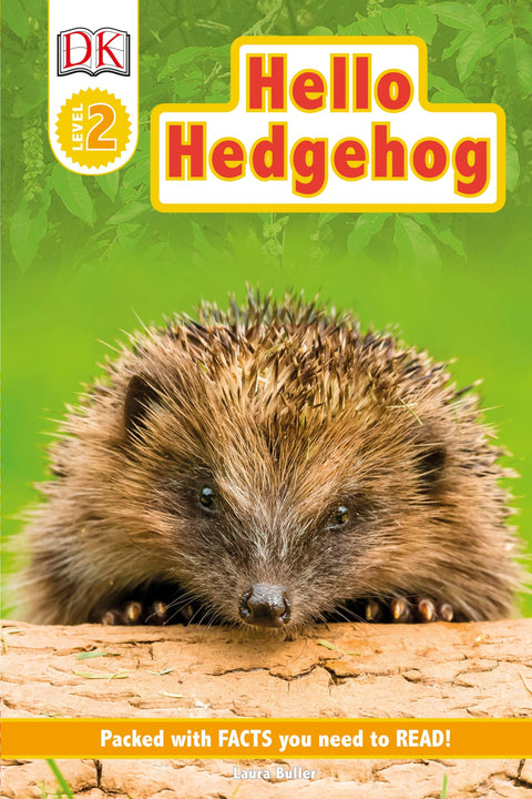 Hello Hedgehog (Dk Readers, Level 2)