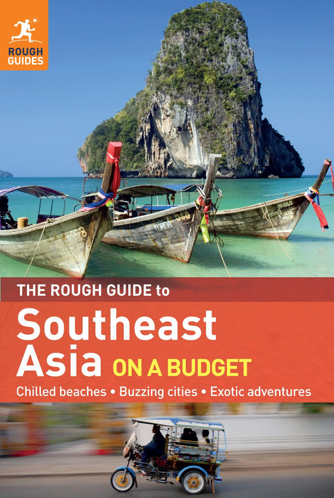 The Rough Guide to Southeast Asia On A Budget