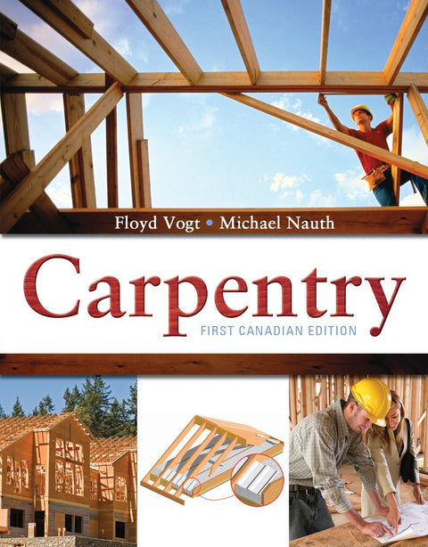 Carpentry: First Canadian Edition