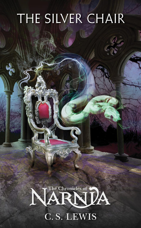 The Silver Chair: The Classic Fantasy Adventure Series (Official Edition): 6