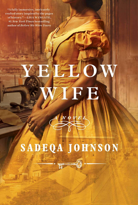 Yellow Wife: Un roman