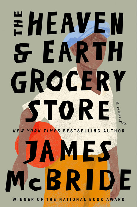 Heaven & Earth Grocery Store: A Novel