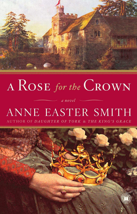 Une rose pour la couronne : Roman
