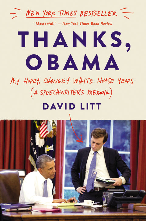 Merci, Obama : mes années d’espoir et de changement à la Maison-Blanche