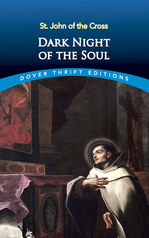 La Nuit obscure de l’âme (Dover Thrift Editions : Religion)