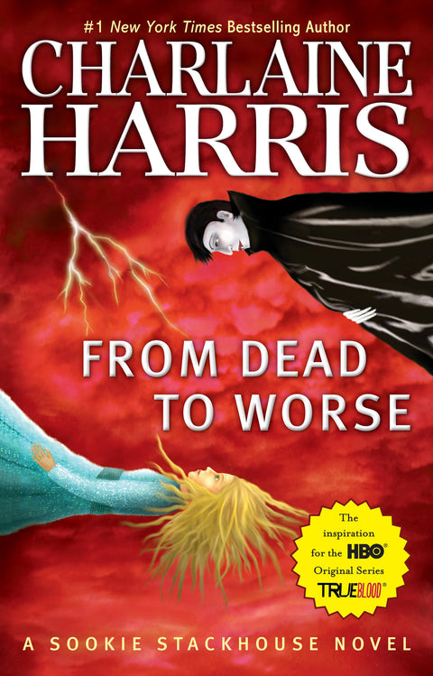 From Dead to Worse: 8 (Sookie Stackhouse/True Blood)
