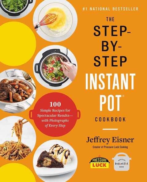 LE LIVRE DE RECETTES INSTANT POT ÉTAPE PAR ÉTAPE