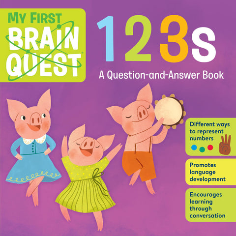 My First Brain Quest 123s: A Question-and-Answer Book