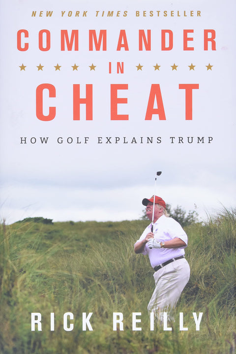 Le commandant des tricheurs : comment le golf explique Trump