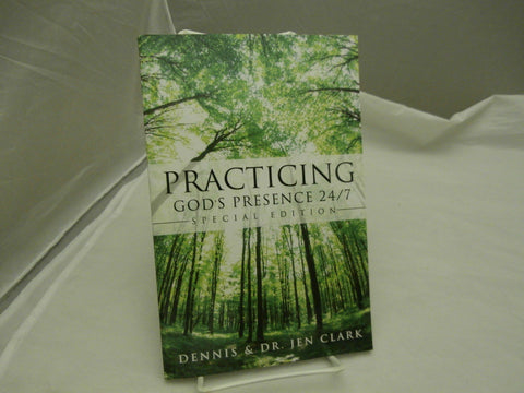 Practicing God's Presence 24/7