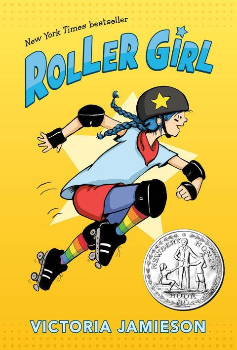 Roller Girl : (Lauréat du prix Newbery Honor)