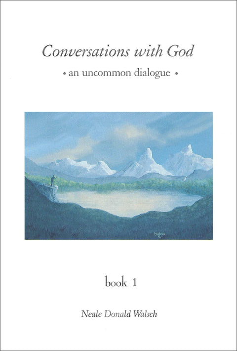 Conversations avec Dieu : Un dialogue hors du commun, Livre 1