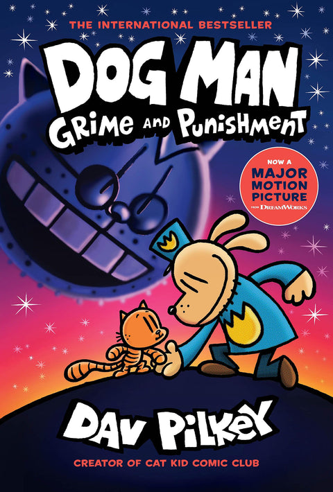 Grime and Punishment (Dog Man #9): Volume 9
