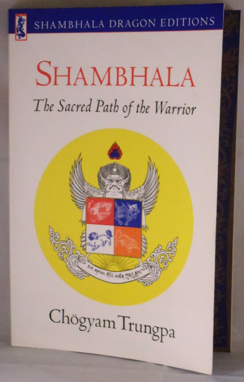 Shambhala : Le chemin sacré du guerrier