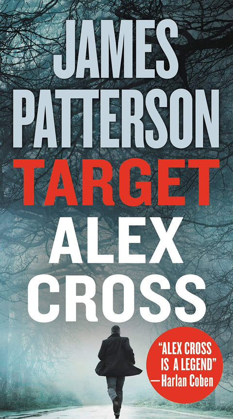 Cible : Alex Cross : 24 (romans d’Alex Cross)