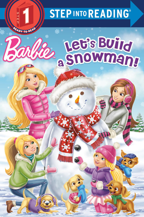 Let's Build a Snowman! (Barbie) (Step into Reading, Step 1)