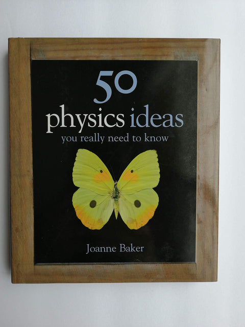 50 idées de physique à connaître absolument