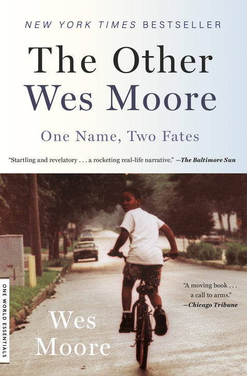 L’autre Wes Moore : un nom, deux destins (One World Essentials)