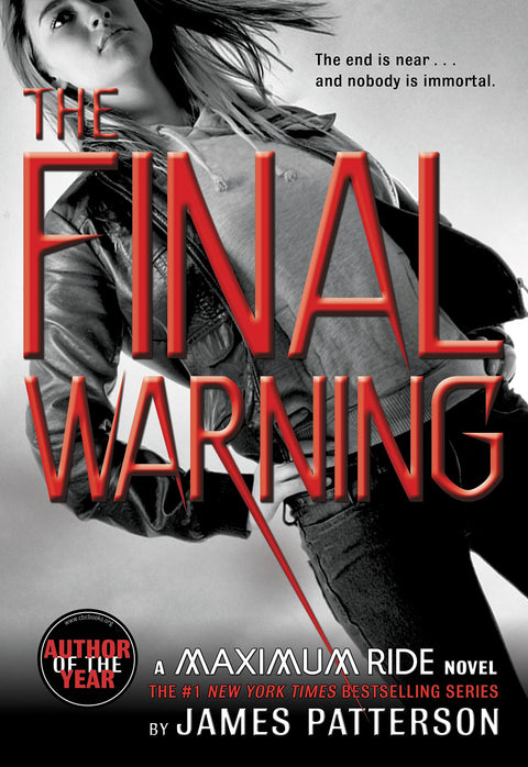 The Final Warning: A Maximum Ride Novel