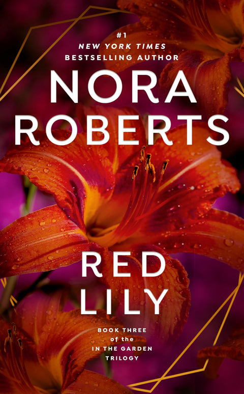 Lys rouge : 3 (Trilogie du jardin)