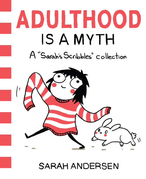 L'âge adulte est un mythe : une collection de Sarah's Scribbles