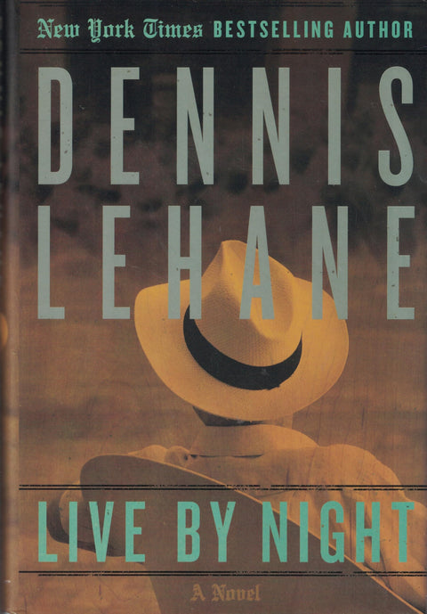 Live by Night : (Coughlin, tome 2)