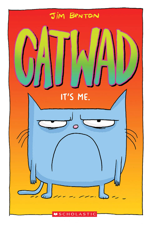 C'est moi (Catwad, tome 1)