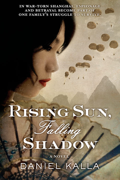 Soleil levant, ombre tombante : Un roman (Série Shanghai)