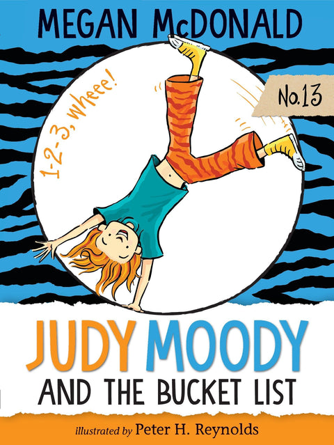 Judy Moody and the Bucket List: 13