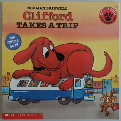 Cilfford Takes a Trip
