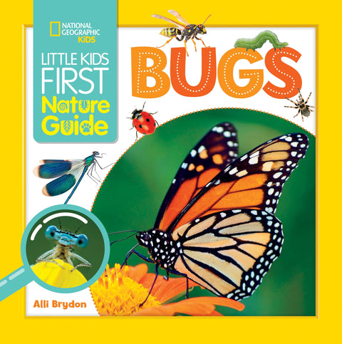 Le guide nature des tout-petits : les insectes
