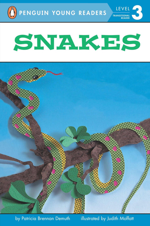 Les serpents (Penguin Young Readers, niveau 3)