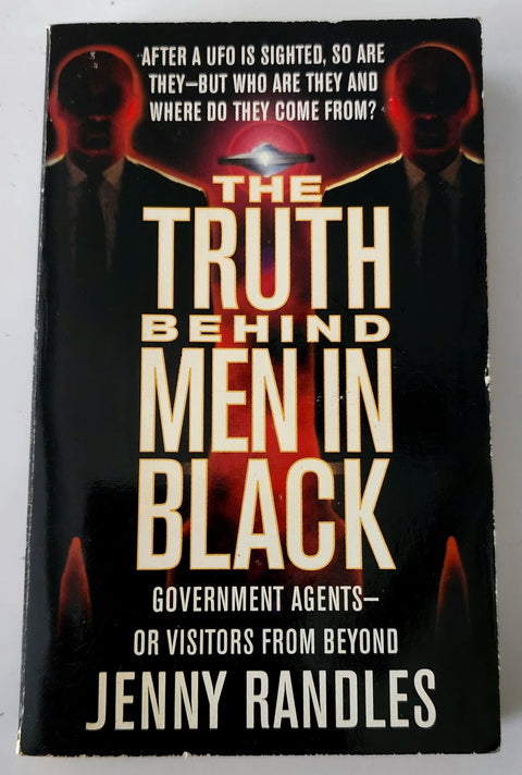 The Truth Behind Men in Black: Government Agents -- or Visitors from Beyond