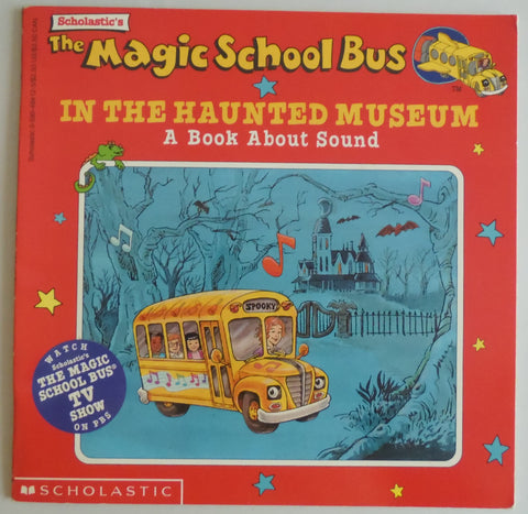 dans le Musée hanté : Un livre sur le son (Le Bus magique)