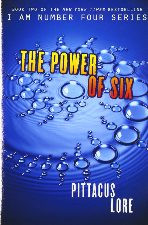 The Power of Six: 2 (Lorien Legacies)
