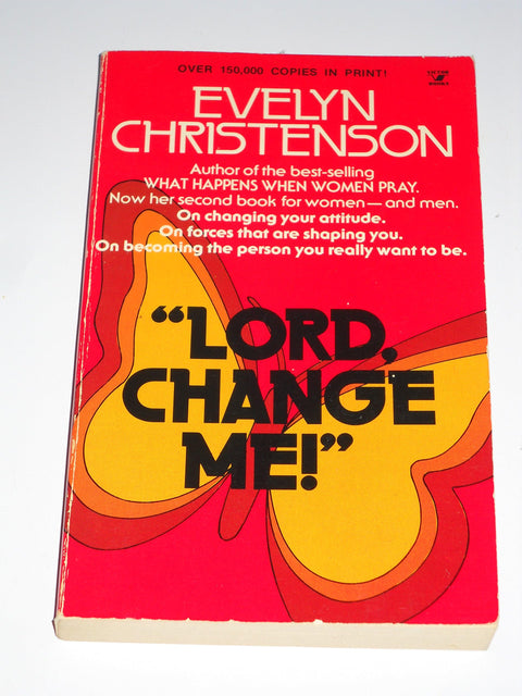 Seigneur, change-moi
