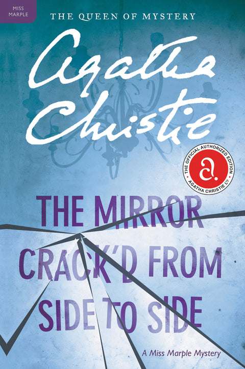 Le miroir se brisa : Une enquête de Miss Marple (Miss Marple, tome 8)